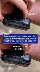 Bolsonaro confessa ter tentado violar a tornozeleira com ferro de solda