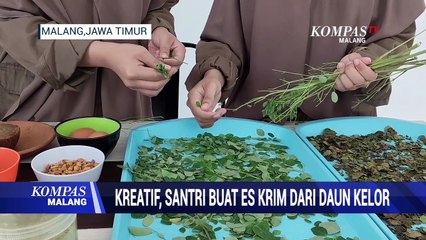 Inovasi dan Kreasi Santriwati Buat Eskrim Daun Kelor