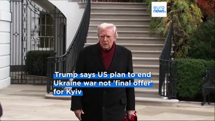 Donald Trump says US plan to end Ukraine war not 'final offer' for Kyiv