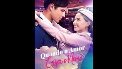 Quando O Amor Erra O Nome Filme Completo - Full Movie