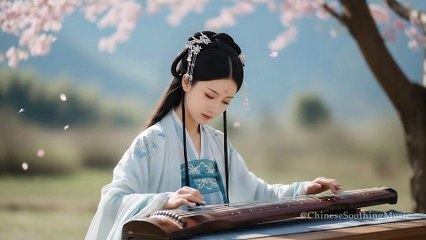 Aesthetic Ancient Chinese Style Music , Relaxing Mind and Body, Releasing Stress  Chinese Soothing Music