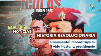 "Nicolás, de Yare a Miraflores"