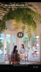 She Loved Me When I Left (iDrama)