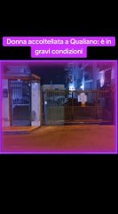 Donna accoltellata a Qualiano: è in gravi condizioni