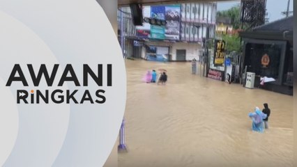AWANI Ringkas: Banjir Thailand | Banjir Kelantan