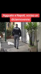 Agguato a Napoli, ucciso un diciannovenne