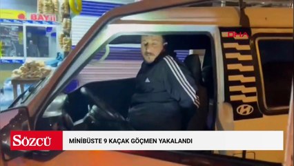 Minibüste 9 kaçak göçmen yakalandı