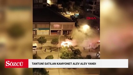 Tantuni satılan kamyonet alev alev yandı