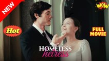 The Homeless Heiress Full Movies English Sub