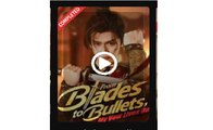 From Blades to Bullets My Vow Lives On Chinese Drama - English Sub