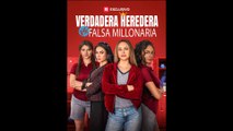 Verdadera heredera vs Falsa millonaria Completo En Español