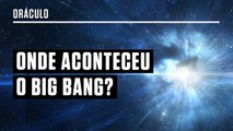 Onde aconteceu o Big Bang? Astrônomo responde a perguntas sobre o Universo e tudo o mais
