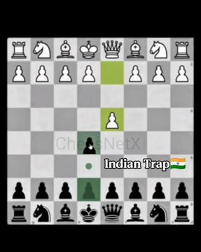 Indian Trap #chessnetx #chess #chessgame #chessclips #chessplayer