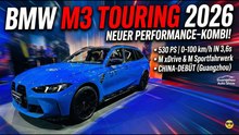 2026 BMW M3 Touring (G81) auf der Guangzhou Auto Show vorgestellt