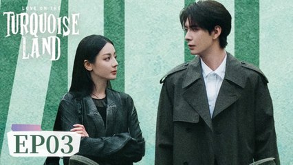 Love on the Turquoise Land Ep.3 - EngSub