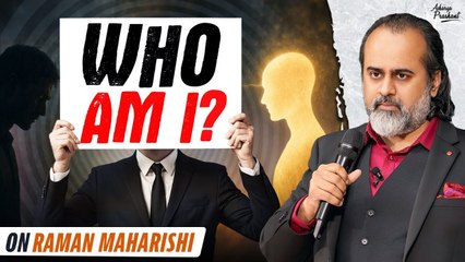 Who am I? || Acharya Prashant, on Raman Maharshi (2019)
