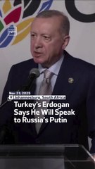 Turkey’s Erdogan Says He Will Speak to Russia’s Putin