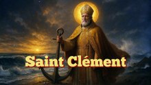 Saint Clément 1er (23 novembre) : le pape des origines, martyr de l’ancre ⚓️