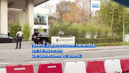 Rozmowy w sprawie Ukrainy w Genewie rozpoczynają się, gdy Europa odrzuca plan USA na zakończenie wojny z Rosją