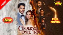 Cinders Of A Love Once True - Full Movie