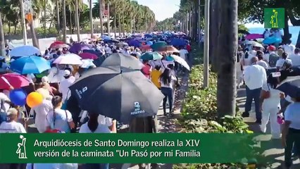 Arquidiócesis de Santo Domingo realiza la XIV versión de la caminata "Un Pasó por mi Familia
