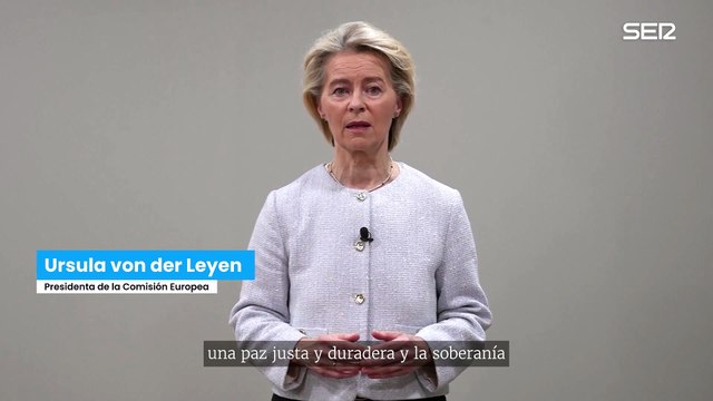 Ursula VON DER LEYEN, sobre UCRANIA: Las FRONTERAS no se pueden CAMBIAR por la FUERZA