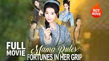 [Hot Drama] Mama Rules - Fortunes in Her Grip | Full Movie (2025)