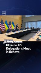 Ukraine, US Delegations Meet in Geneva