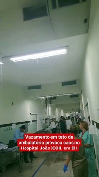 Vídeo: vazamento em teto de ambulatório provoca caos no Hospital João XXIII, em BH
