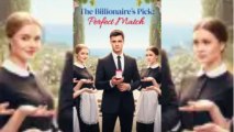 The Billionaires Pick Perfect Match (NEW) - FULL [Eng Sub]