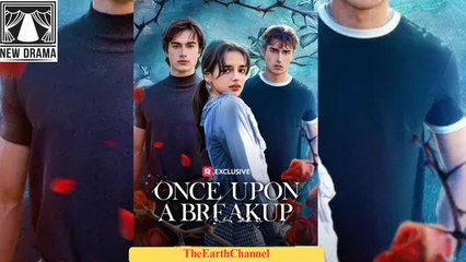 🍏💚🏴 12.04 - 12.30 🔥 Once Upon A Breakup dailymotion 🌐x9ub2ys