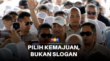 Pilih kemajuan, bukan slogan, Hajiji seru pengundi
