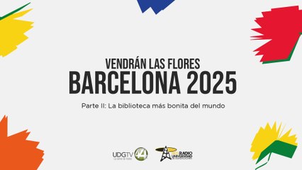 Vendrán las flores | Barcelona 2025 | Parte II: La biblioteca más bonita del mundo