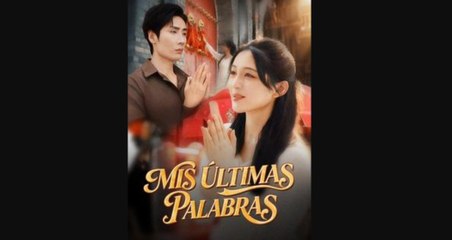 Mis últimas palabras en Español