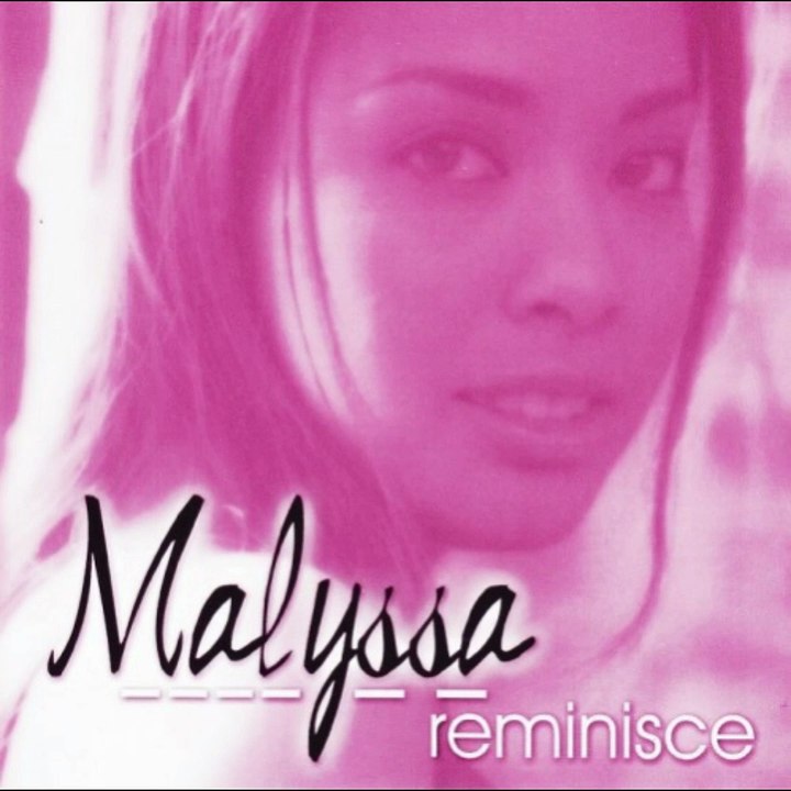 Reminisce[DJ D_RAVEN Extended Remix] - Malyssa