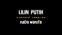 LILIN PUTIH - Karaoke Dangdut Nada Wanita [ EVIE TAMALA ]
