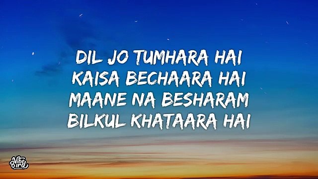 Dil Ka Jo Haal Hai Lyrics - Besharam | Abhijeet, Shreya Ghoshal • dil jo tumhara hai kaisa bechara
