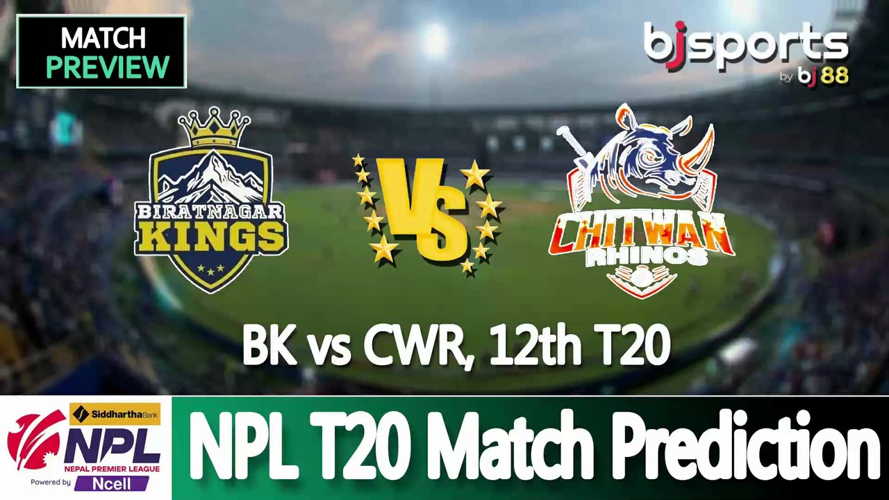 Nepal Premier League 2025 | Biratnagar Kings vs  Chitwan Rhinos 12th T20 Match Preview |