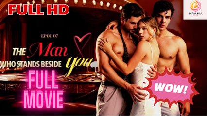 [New] The Man Who Stands Beside You #loveshots #idrama - Full Movie | Drama Hub