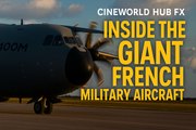 Inside the Giant French Military Aircraft A400M | CineWorld Hub FX