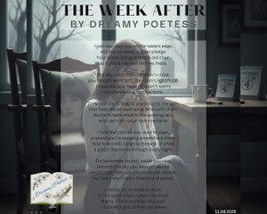 Dreamy Poetess - THE WEEK AFTER (Modified Version)