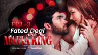 Fated Deal With The Mafia KIng - FULL MOVIE🌷