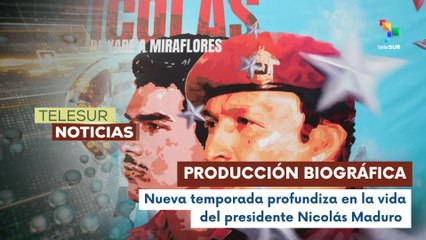 Venezuela estrena la segunda temporada de la serie "Nicolás de Yare a Miraflores"