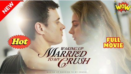 One Night, One Marriage, One Crush Full Movie