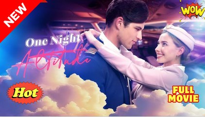 One Night Altitude FULL [New Drama Completed]