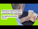 Extreme Unterschiede zwischen Ost und West - hier gibt's die höchsten Renten