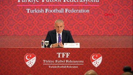 TFF Başkanı İbrahim Hacıosmanoğlu basın toplantısında açıkladı: Interpol ve UEFA devrede