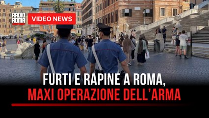 Furti e rapine a Roma, maxi operazione dell’Arma