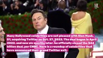 Stars Who Have Quit Twitter After Elon Musk Takeover