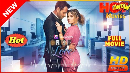 Pulse Of Love - Full Movie HD - Best Drama ShortFilms Hot Office Romantic Love
